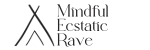 Mindful Ecstatic Rave